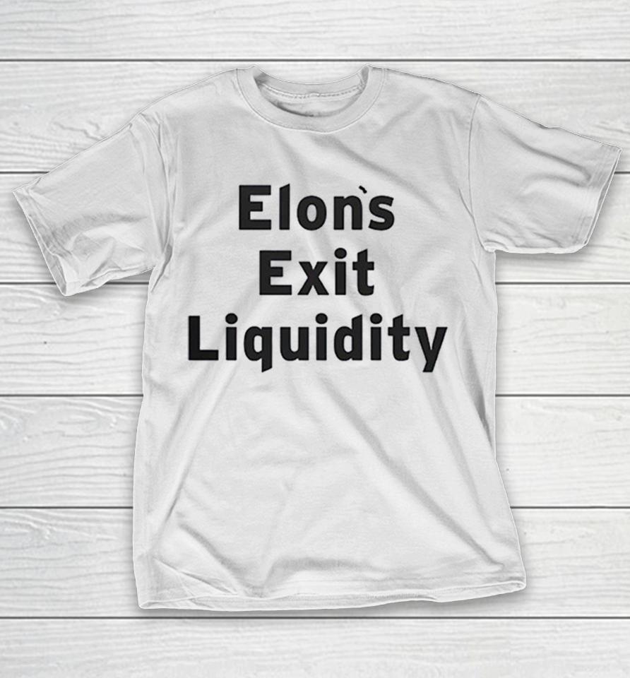 Elon Exit Liquidity Shirts 1 Elon Exit Liquidity Shirts