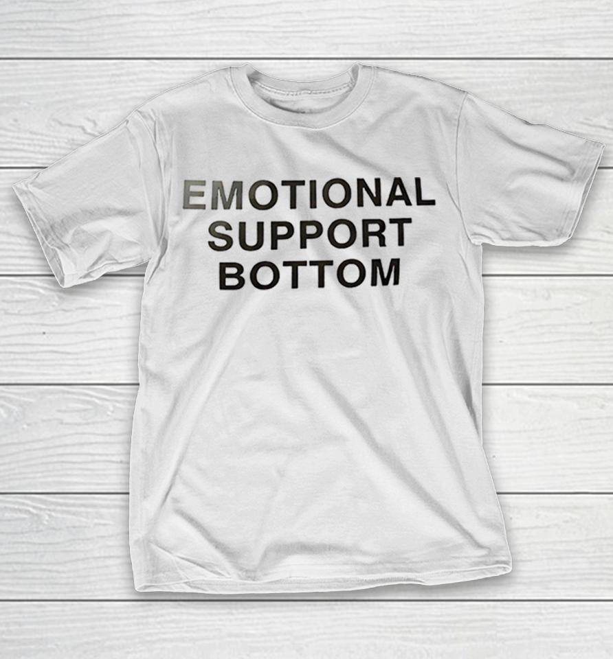 Emotional Support Bottom Shirts 1 Emotional Support Bottom Shirts