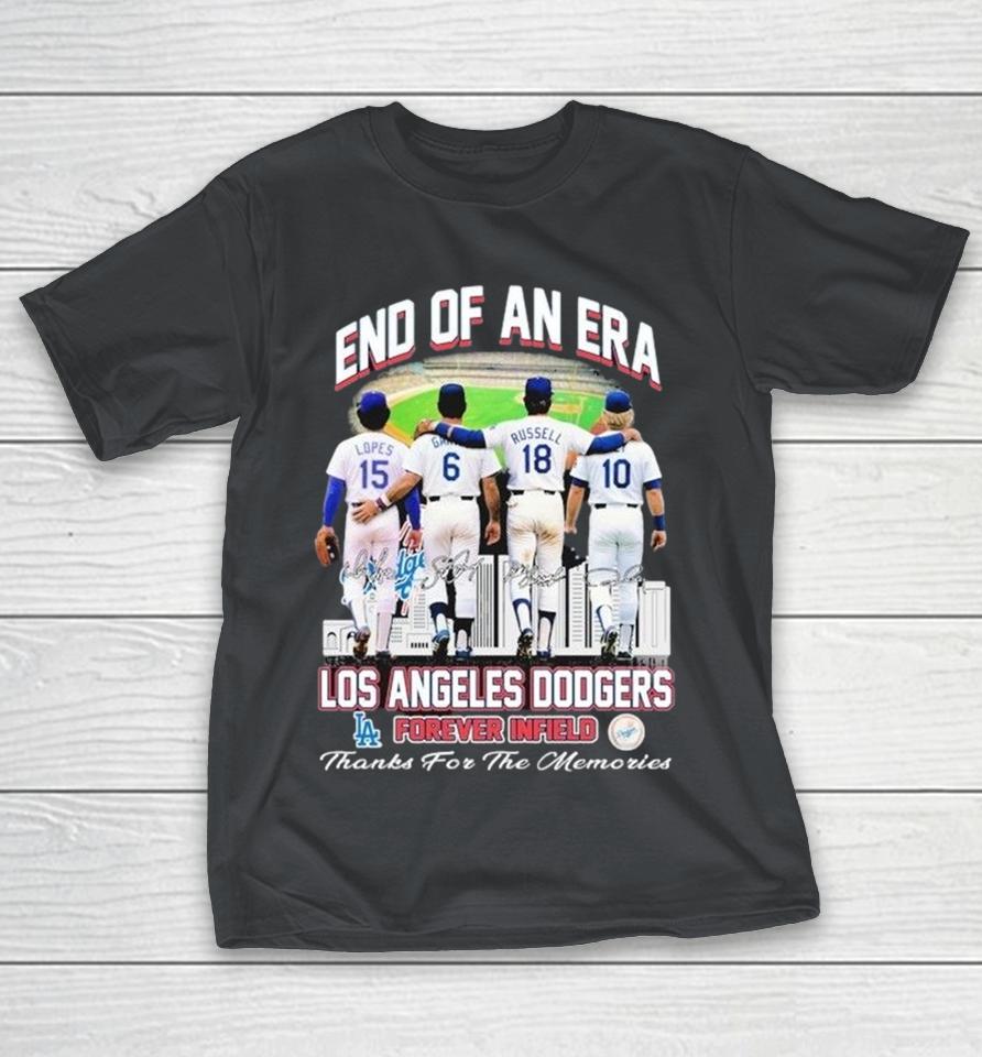 End Of An Era Los Angeles Dodgers Forever Infield Thanks For The Memories Signatures Shirts 1 End Of An Era Los Angeles Dodgers Forever Infield Thanks For The Memories Signatures Shirts