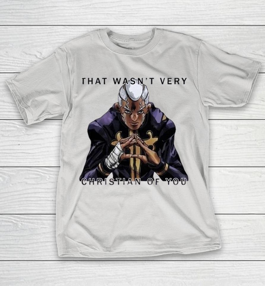 Enrico Pucci That Wasn’t Very Christian Of You Hands Shirts 1 Enrico Pucci That Wasn’t Very Christian Of You Hands Shirts