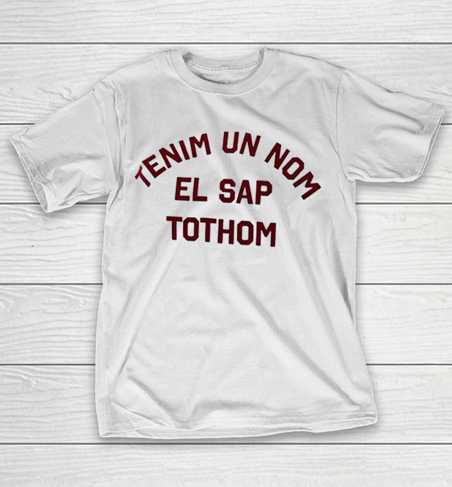 Fc Barcelona Tenim Un Nom El Sap Tothom Text Shirts 1 Fc Barcelona Tenim Un Nom El Sap Tothom Text Shirts