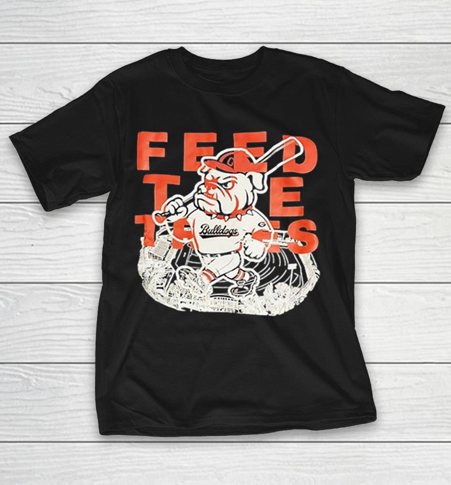 Feed The Tates Georgia Bulldogs Baseball Mascot Sanford Stadium Shirts 1 Feed The Tates Georgia Bulldogs Baseball Mascot Sanford Stadium Shirts