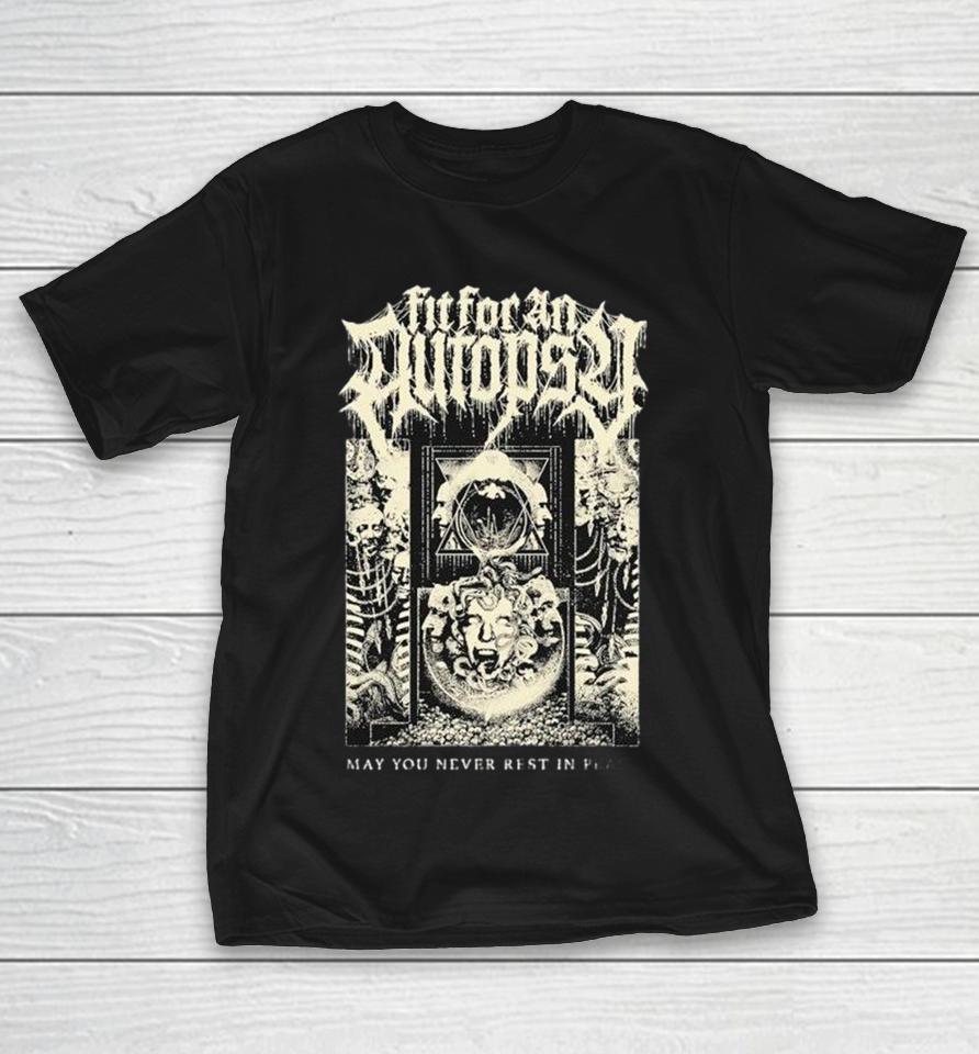 Fit For An Autopsy May You Never Rest In Peace The Wretch Shirts 1 Fit For An Autopsy May You Never Rest In Peace The Wretch Shirts