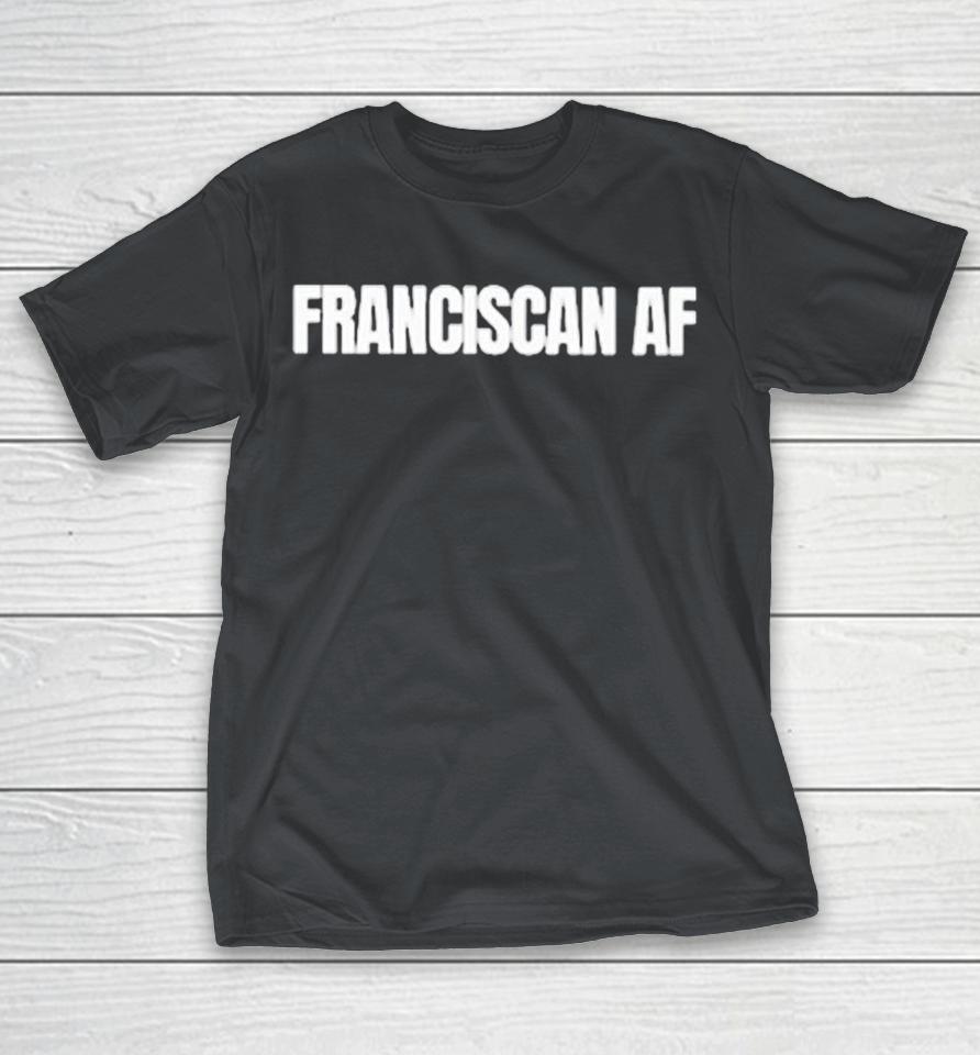 Franciscan Af Shirts 1 Franciscan Af Shirts