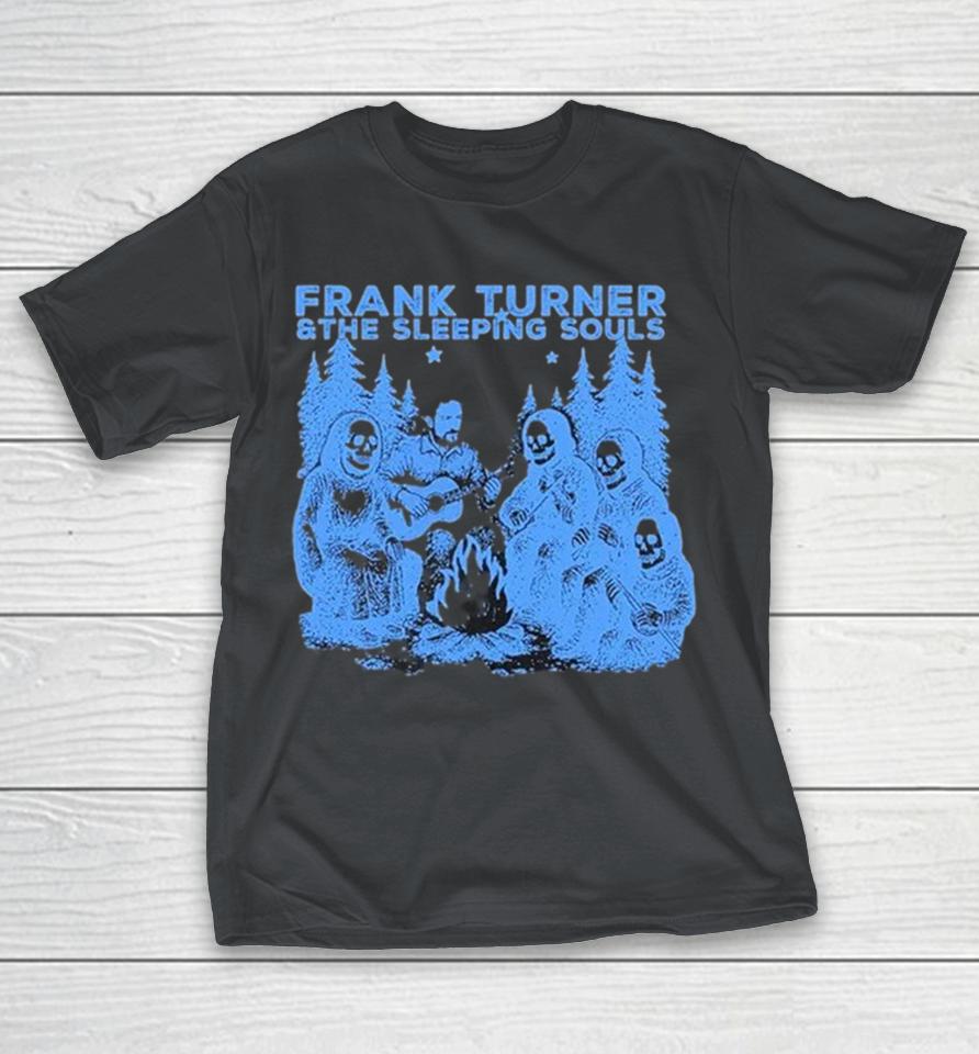 Frank Turner &Amp; The Sleeping Souls Campfire Shirts 1 Frank Turner &Amp; The Sleeping Souls Campfire Shirts