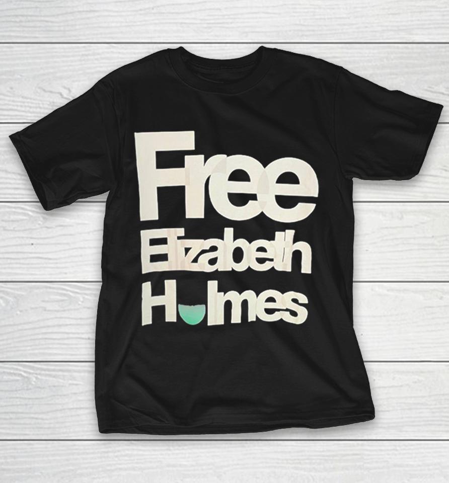 Free Elizabeth Holmes Shirts 1 Free Elizabeth Holmes Shirts