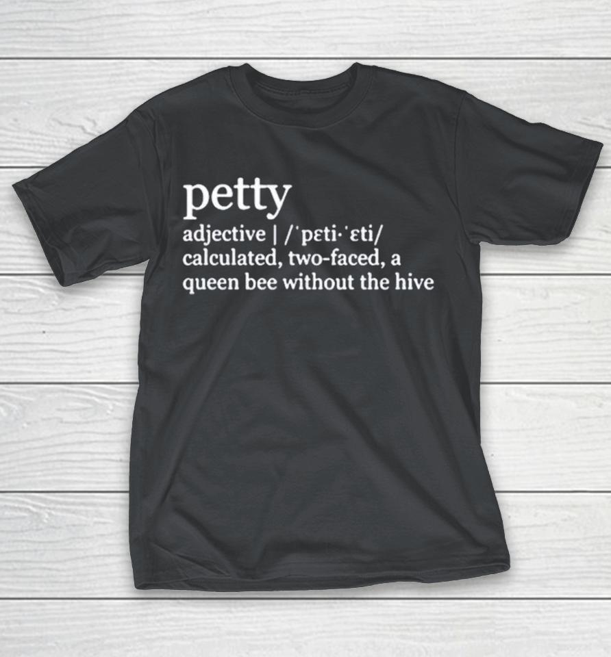 Freya Skye Petty Queen Bee Without The Hive Shirts 1 Freya Skye Petty Queen Bee Without The Hive Shirts