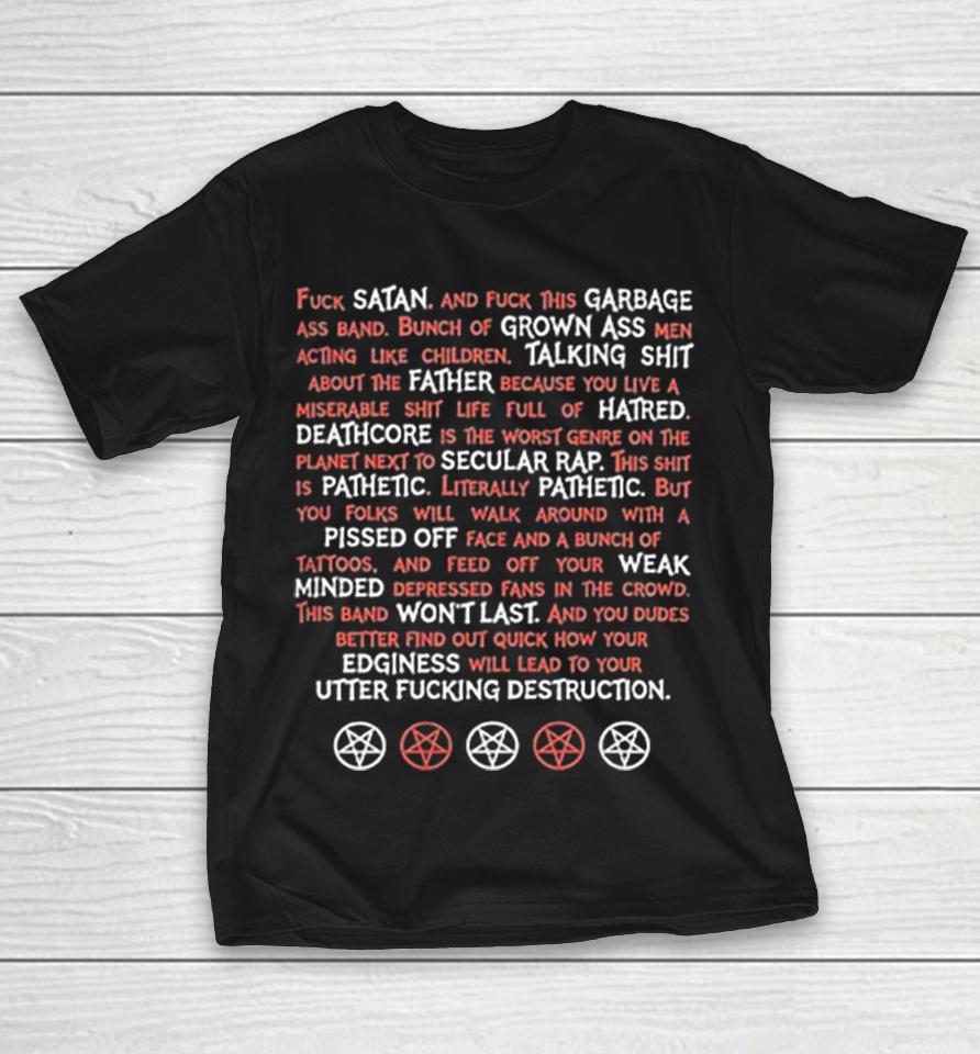 Fuck Satan And This Garbage Ass Band Shirts 1 Fuck Satan And This Garbage Ass Band Shirts