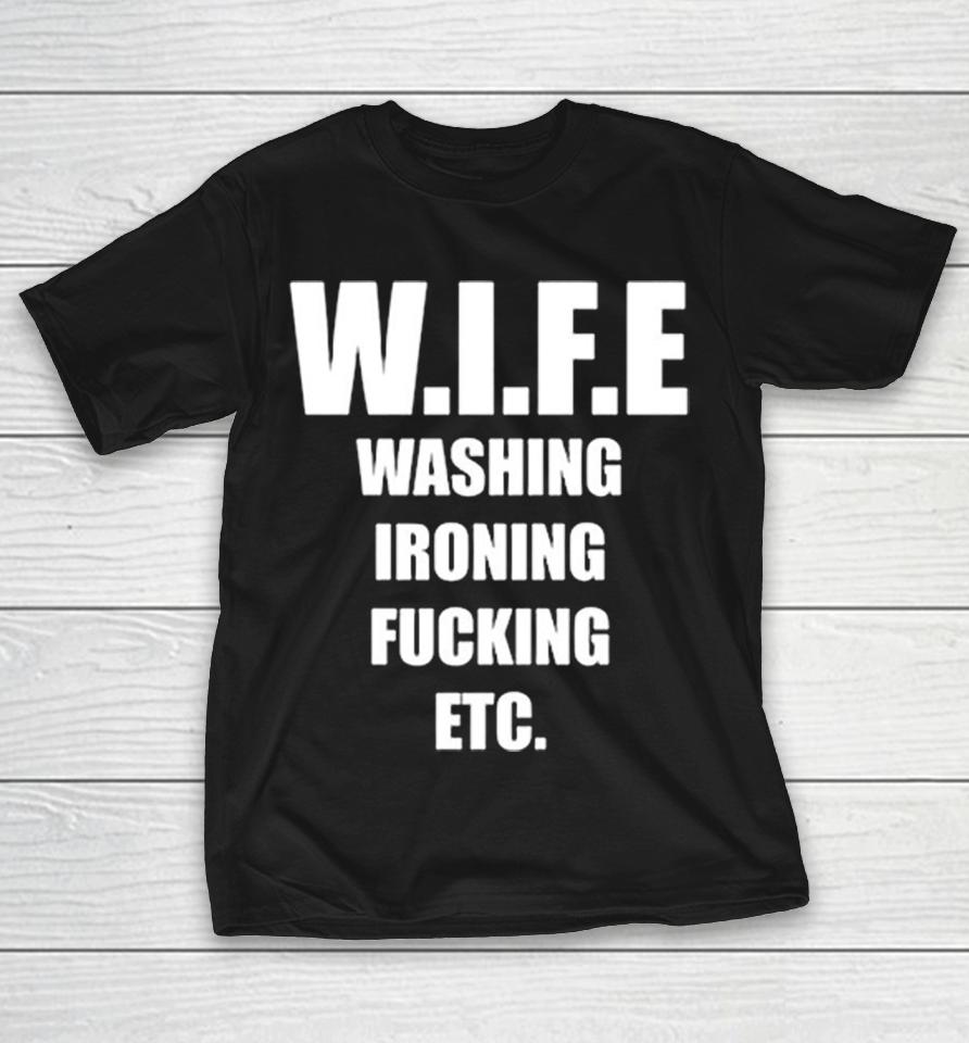 Funny Definition Wife Washing Ironing Fucking Etc Shirts 1 Funny Definition Wife Washing Ironing Fucking Etc Shirts