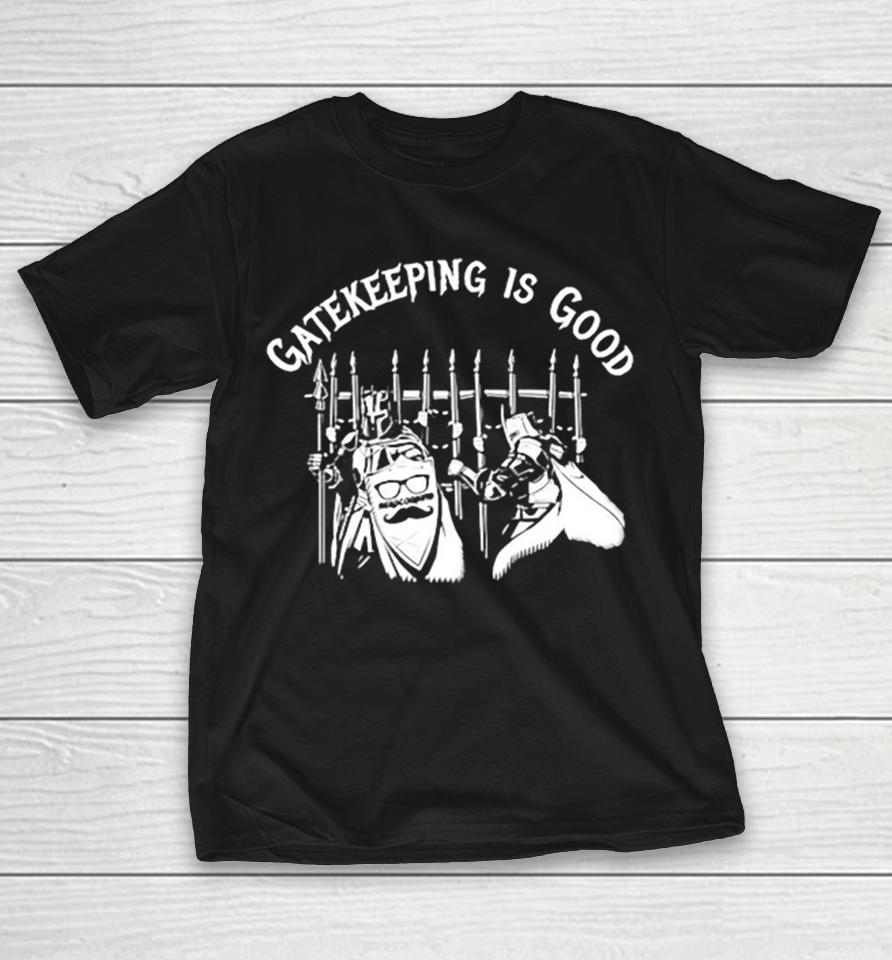 Gatekeeping Is Good Nerdcognito Knights Gate Shirts 1 Gatekeeping Is Good Nerdcognito Knights Gate Shirts