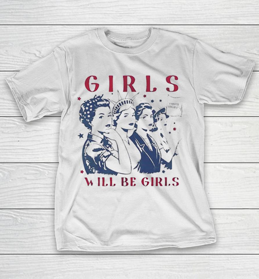 Girls Will Be Girls Equal Rights Statue Of Liberty Rosie The Riveter Movement Shirts 1 Girls Will Be Girls Equal Rights Statue Of Liberty Rosie The Riveter Movement Shirts