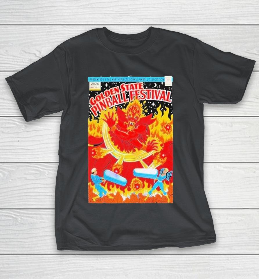 Golden State Pinball Festival May 17 2026 Lodi, Ca Shirts 1 Golden State Pinball Festival May 17 2026 Lodi, Ca Shirts