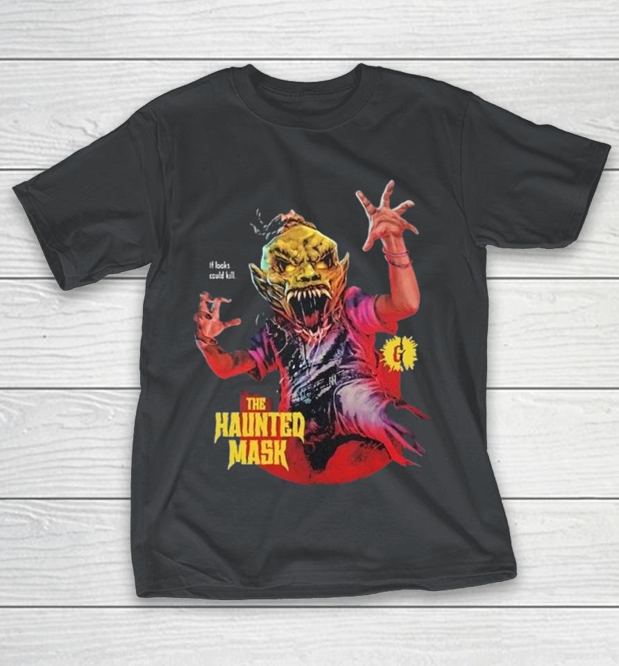 Goosebumps The Mask If Looks Could Kill Won’t Come Off Shirts 1 Goosebumps The Mask If Looks Could Kill Won’t Come Off Shirts