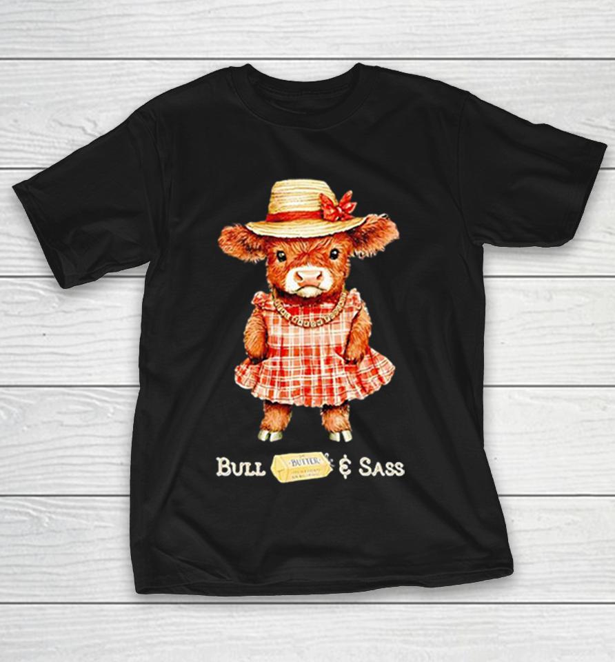Highland Cow Bull And Sass Real Baron Podcast Butter Fresh And Creamy T Shirts 1 Highland Cow Bull And Sass Real Baron Podcast Butter Fresh And Creamy T Shirts