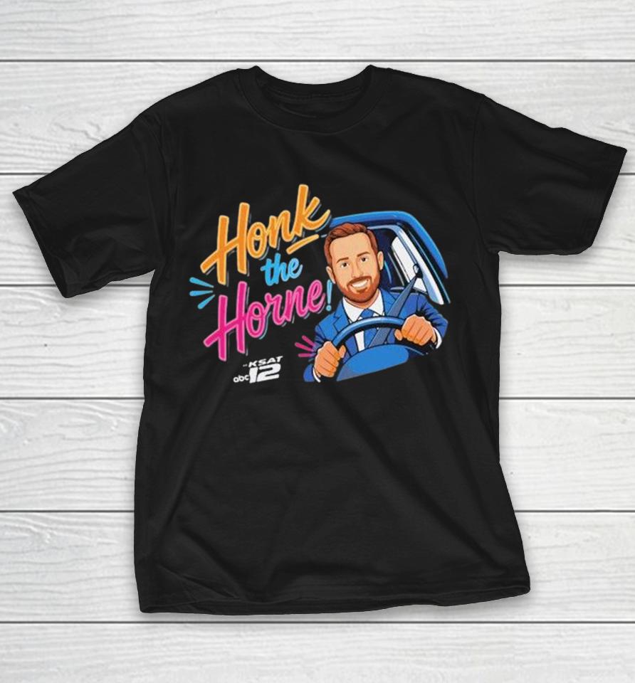 Honk The Horn Justin Horne Shirts 1 Honk The Horn Justin Horne Shirts