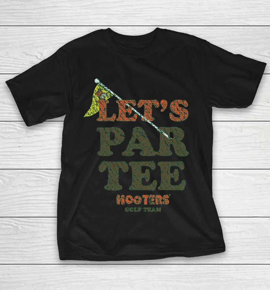 Hooters Ladies Let’s Par Shirts 1 Hooters Ladies Let’s Par Shirts