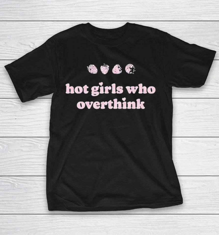 Hot Girls Who Overthink Shirts 1 Hot Girls Who Overthink Shirts