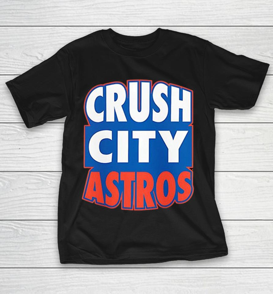 Houston Astros Crush City Shirts 1 Houston Astros Crush City Shirts