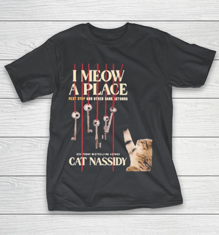 I Know A Place Rest Stop And Other Dark Detours Cat Nassidy Shirts 1 I Know A Place Rest Stop And Other Dark Detours Cat Nassidy Shirts
