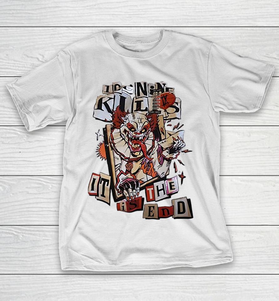 Ice Nine Kills It Is The End Pennywise It Clown Horror Movie Music Band Shirts 1 Ice Nine Kills It Is The End Pennywise It Clown Horror Movie Music Band Shirts