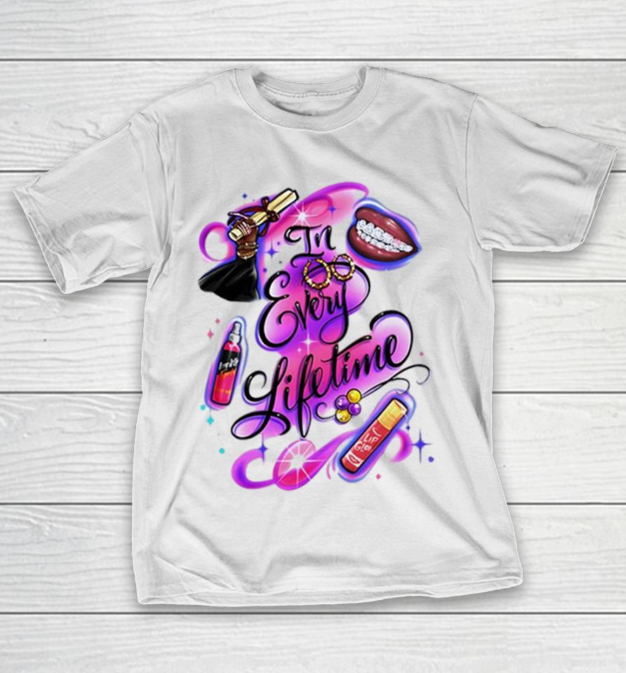 In Every Lifetime Pimp It Up Gold Lip Glow Graduation Black Girl Magic Aesthetic Shirts