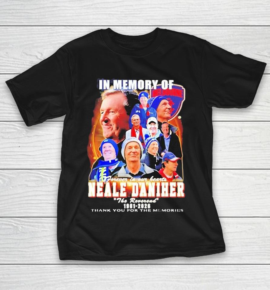 In Memory Of Neale Daniher Forever In Our Heart 1961-2026 Shirts 1 In Memory Of Neale Daniher Forever In Our Heart 1961-2026 Shirts