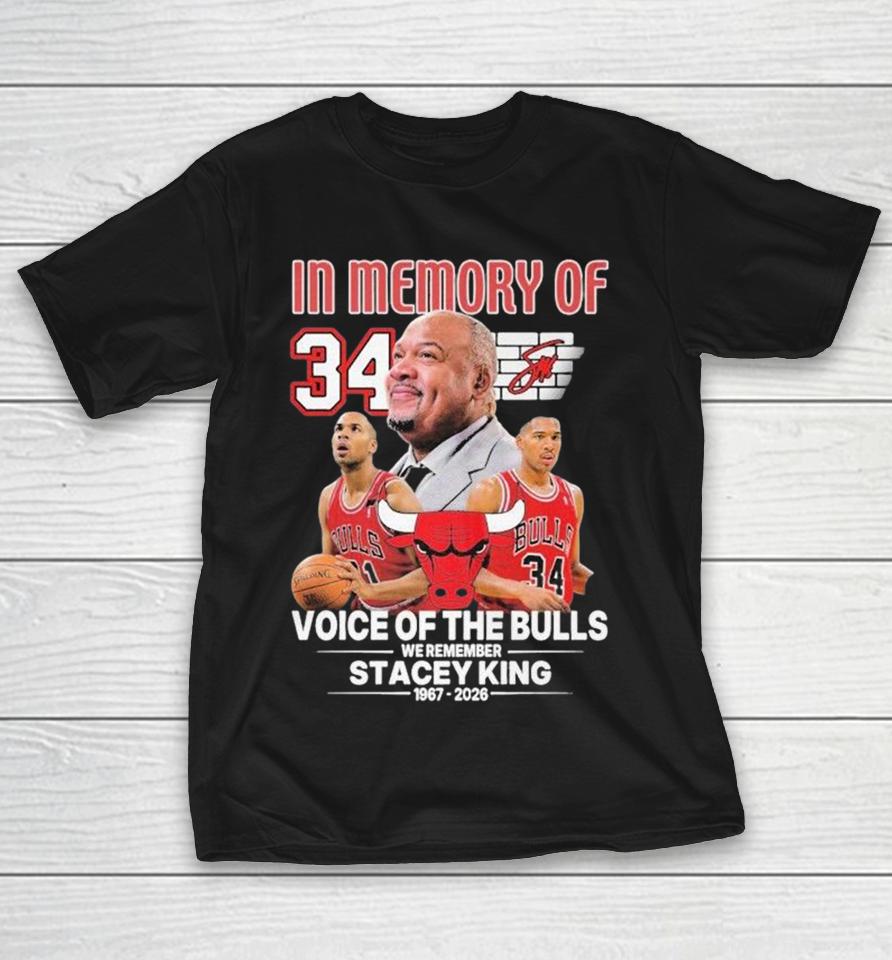 In Memory Of Voice Of The Bulls We Remember Stacey King 1967 2026 Shirts 1 In Memory Of Voice Of The Bulls We Remember Stacey King 1967 2026 Shirts