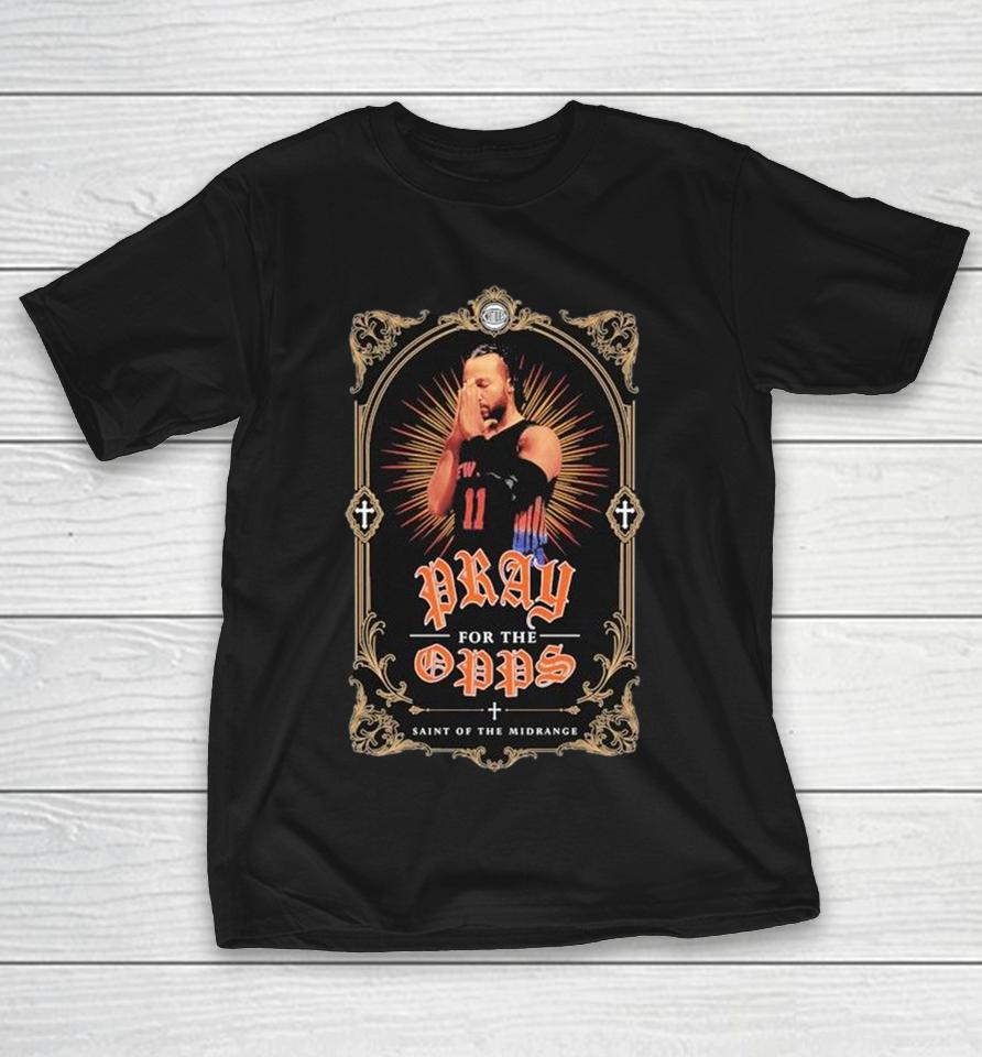 Jalen Brunson Pray For My Opps Saint Of The Midrange Shirts 1 Jalen Brunson Pray For My Opps Saint Of The Midrange Shirts