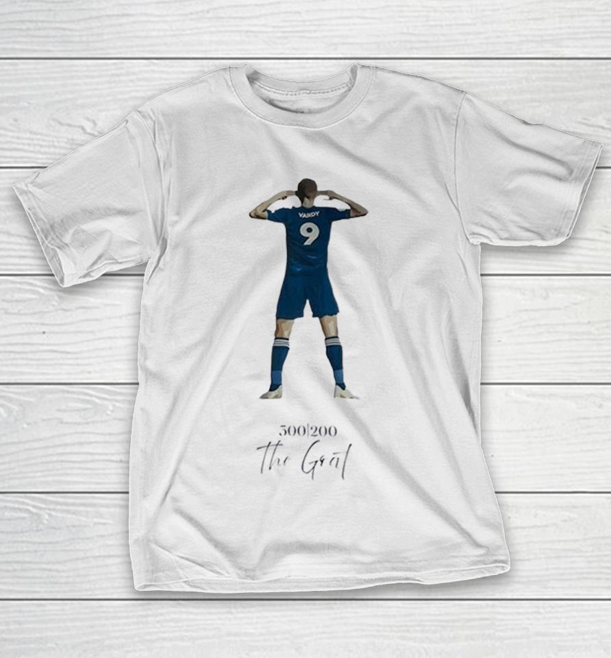 Jamie Vardy Leicester City Premier League 500 200 The Goat Shirts 1 Jamie Vardy Leicester City Premier League 500 200 The Goat Shirts