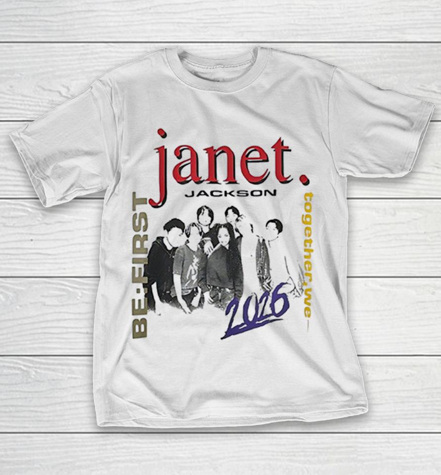 Janet Jackson And Be First Together We 2026 Shirts 1 Janet Jackson And Be First Together We 2026 Shirts