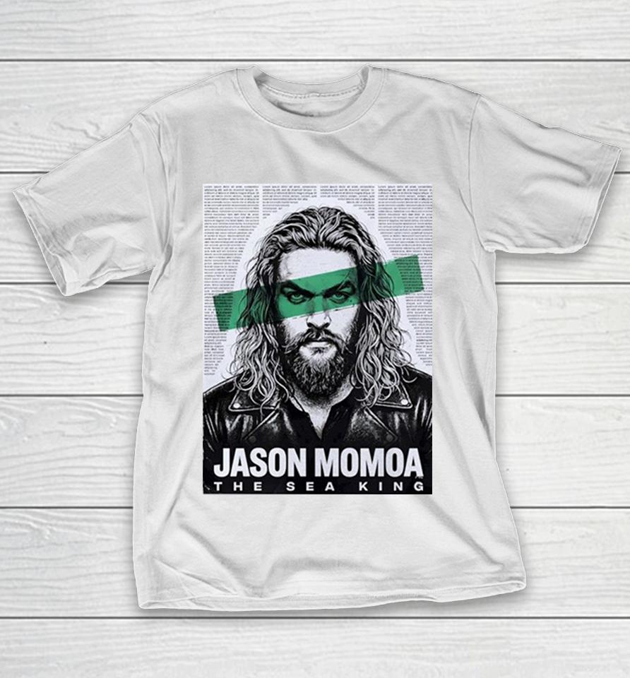 Jason Momoa The Sea King Portrait Shirts 1 Jason Momoa The Sea King Portrait Shirts