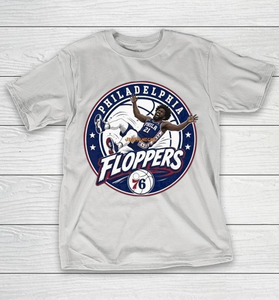 Joel Embiid Philadelphia 76Ers Floppers Shirts 1 Joel Embiid Philadelphia 76Ers Floppers Shirts