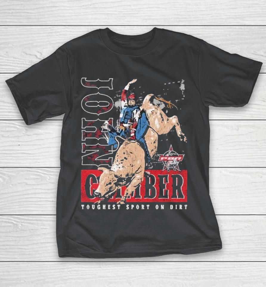 John Crimber Toughest Sport On Dirt Professional Bull Riding Pbr Shirts 1 John Crimber Toughest Sport On Dirt Professional Bull Riding Pbr Shirts
