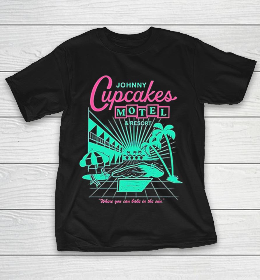 Johnny Cupcakes Motel And Resort Where You Can Bake In The Sun Vintage Shirts 1 Johnny Cupcakes Motel And Resort Where You Can Bake In The Sun Vintage Shirts