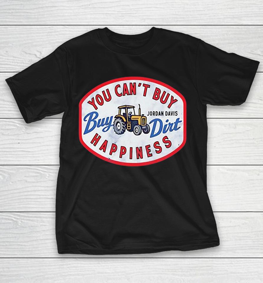 Jordan Davis You Can’t Buy Happiness Shirts 1 Jordan Davis You Can’t Buy Happiness Shirts
