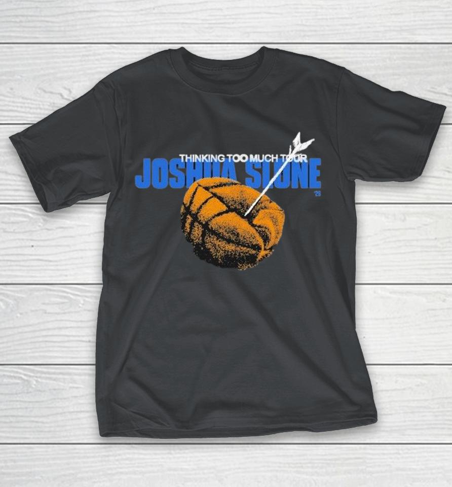 Joshua Slone Thinking Too Much Basketball Arrow Shirts 1 Joshua Slone Thinking Too Much Basketball Arrow Shirts