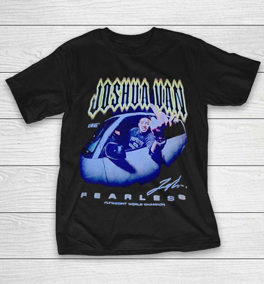 Joshua Van Fearless Flyweight World Champion Middle Finger Shirts 1 Joshua Van Fearless Flyweight World Champion Middle Finger Shirts