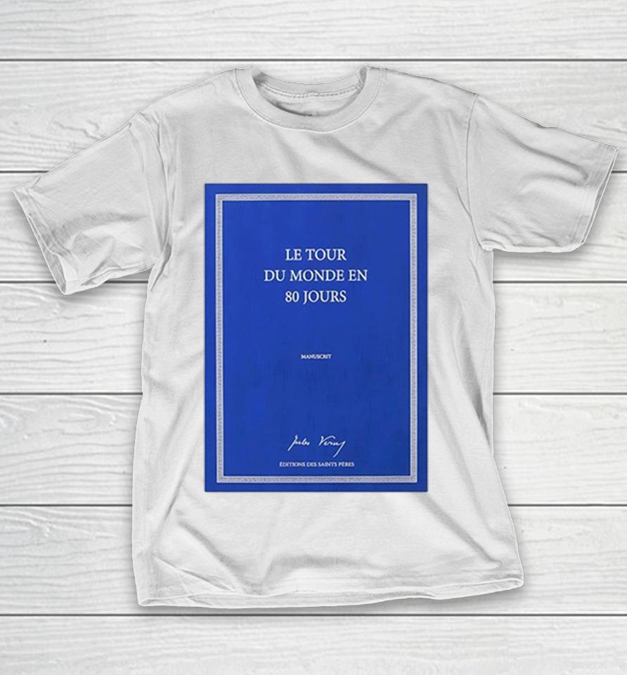 Jules Verne Book Cover Le Tour Du Monde En 80 Jours Shirts 1 Jules Verne Book Cover Le Tour Du Monde En 80 Jours Shirts