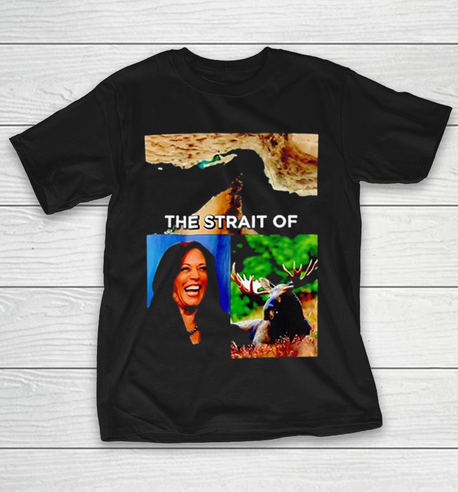 Kamala Harris And Moose The Strait Of Hormuz Parody Meme Funny Humor Novelty Shirts 1 Kamala Harris And Moose The Strait Of Hormuz Parody Meme Funny Humor Novelty Shirts