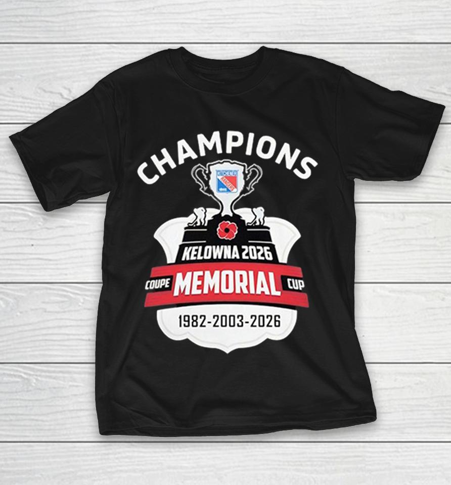 Kitchener Rangers Champions Kelowna 2026 Memorial Cup Coupe 1982 2003 2026 Shirts 1 Kitchener Rangers Champions Kelowna 2026 Memorial Cup Coupe 1982 2003 2026 Shirts