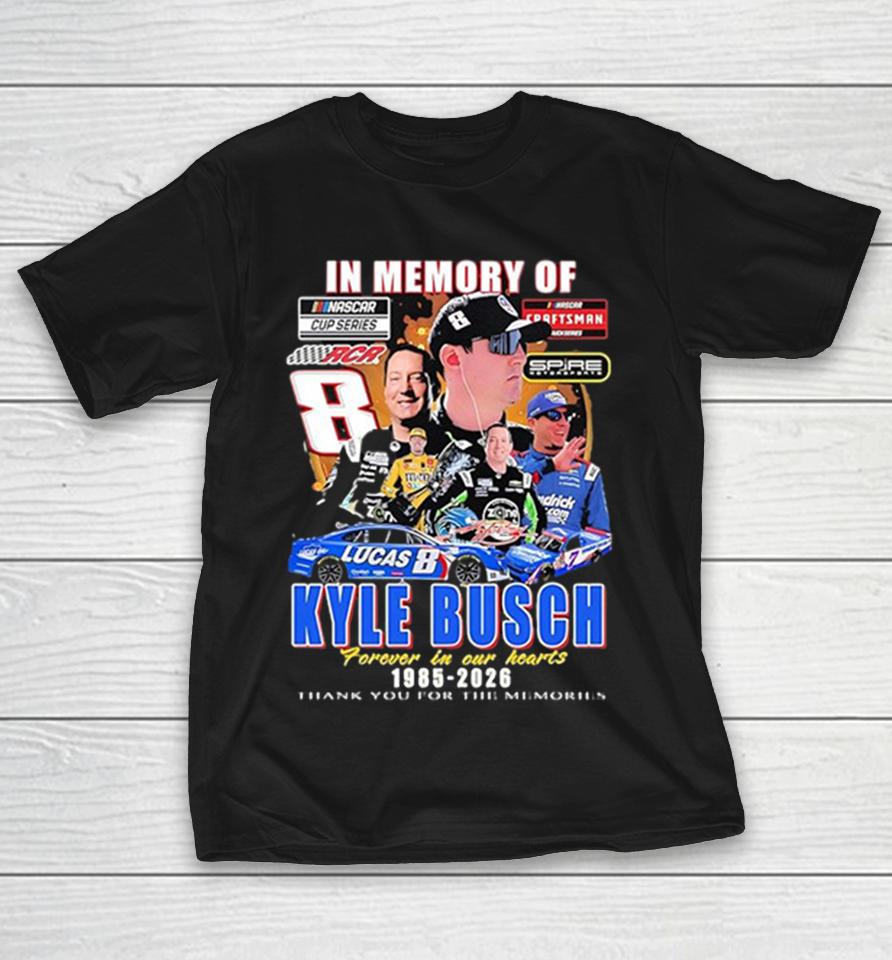 Kyle Busch Nascar Cup Series Craftsman Truck Series 8 Rcr In Memory Of 1985 2026 Shirts 1 Kyle Busch Nascar Cup Series Craftsman Truck Series 8 Rcr In Memory Of 1985 2026 Shirts