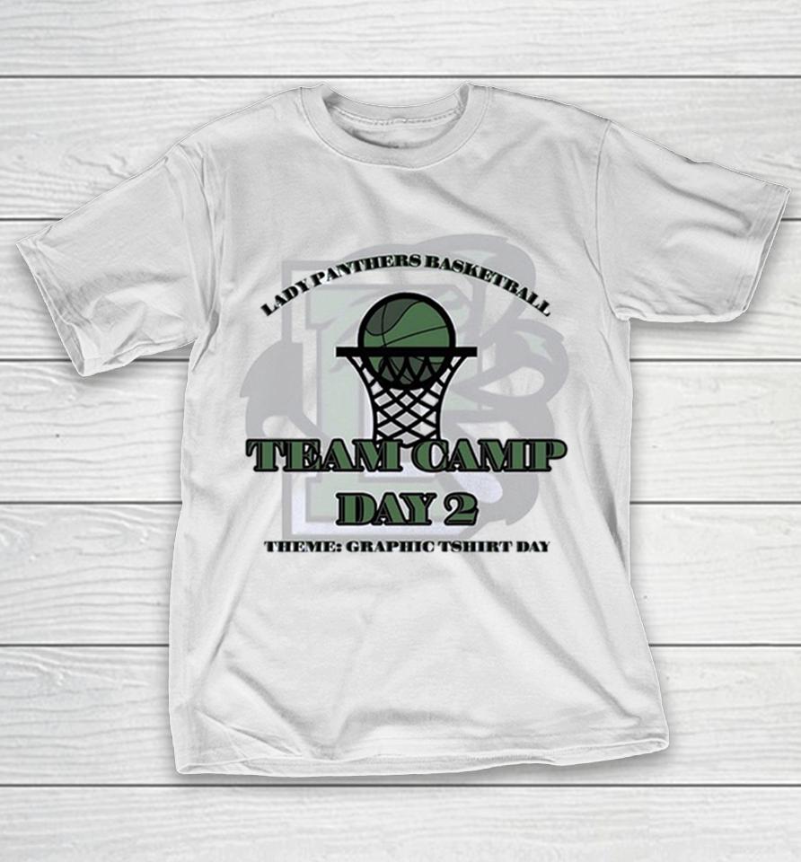 Lady Panthers Basketball Team Camp Day 2 Theme Graphic T Day Basketball Shirts 1 Lady Panthers Basketball Team Camp Day 2 Theme Graphic T Day Basketball Shirts