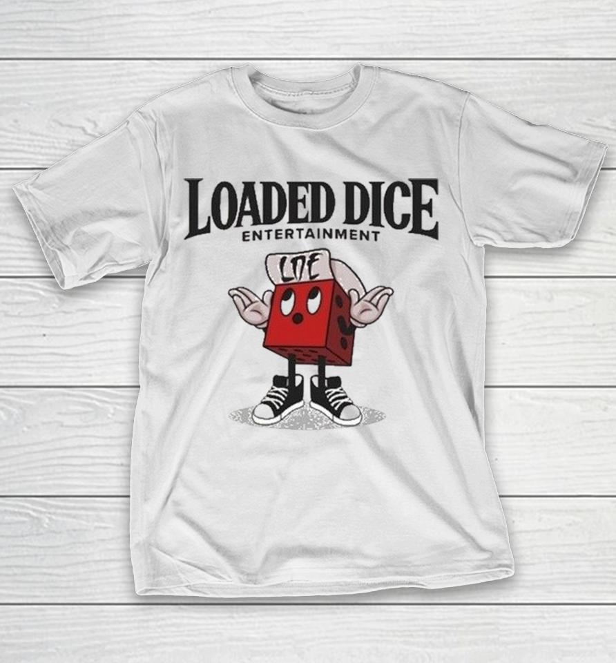 Loaded Dice Entertainment Character Shirts 1 Loaded Dice Entertainment Character Shirts