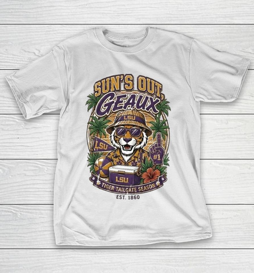 Lsu Tigers Sun’s Out Geaux Tiger Tailgate Season Mascot Shirts 1 Lsu Tigers Sun’s Out Geaux Tiger Tailgate Season Mascot Shirts