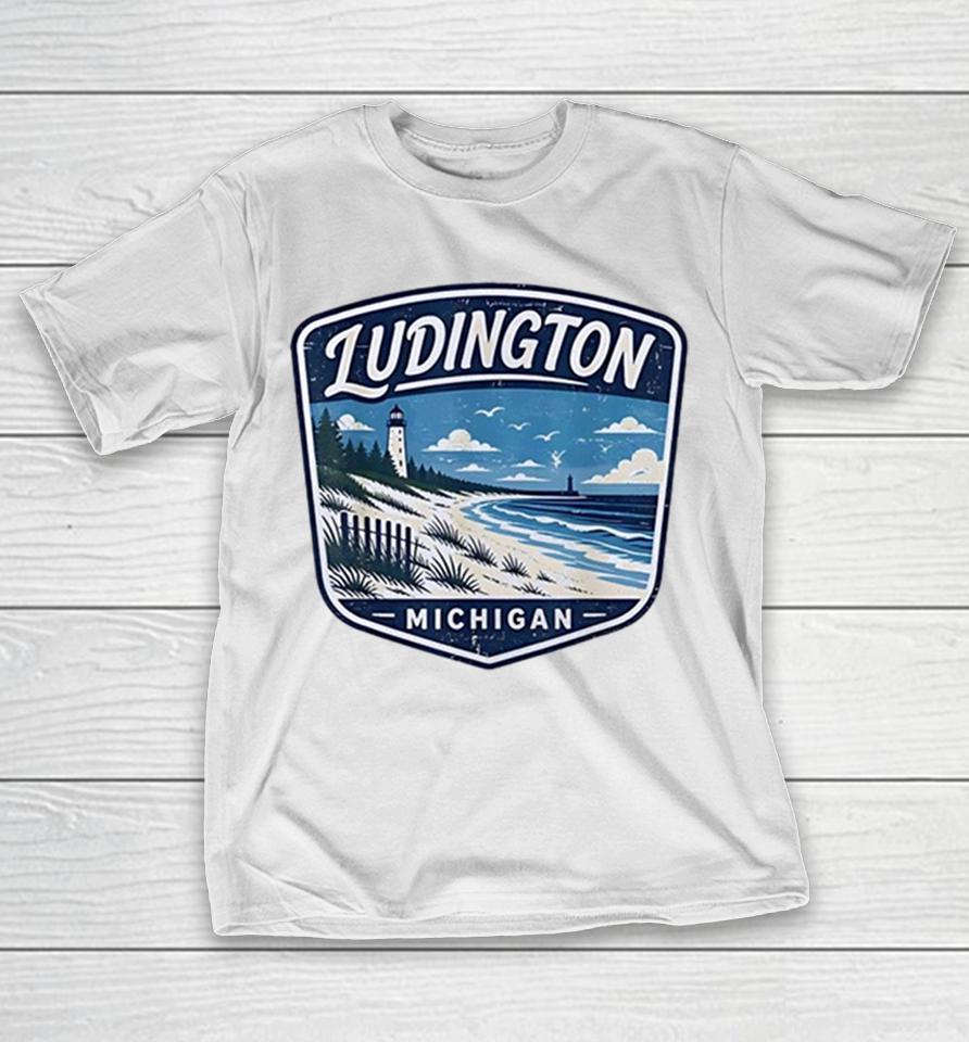 Ludington Michigan Lighthouse Beach Coastal Vintage Badge Shirts 1 Ludington Michigan Lighthouse Beach Coastal Vintage Badge Shirts