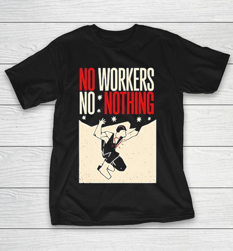 Man No Workers No Nothing Retro Shirts 1 Man No Workers No Nothing Retro Shirts