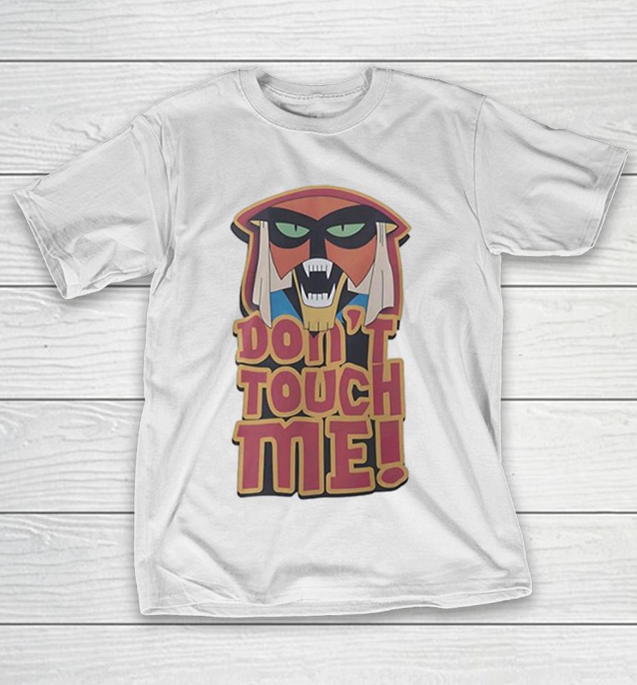 Master Shake Aqua Teen Hunger Force Don’t Touch Me Shirts 1 Master Shake Aqua Teen Hunger Force Don’t Touch Me Shirts