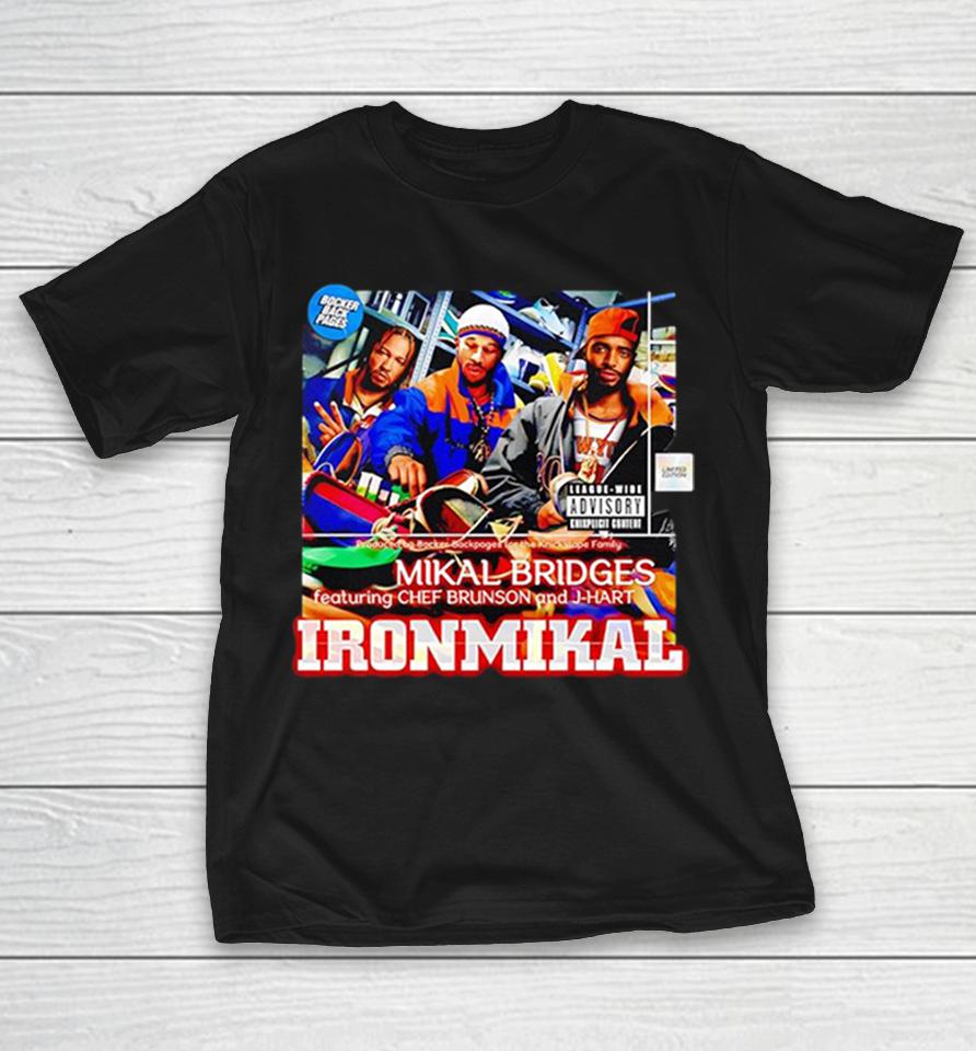 Mikal Bridges Jalen Brunson Josh Hart New York Knicks Ironmikal Parody Rap Album Shirts 1 Mikal Bridges Jalen Brunson Josh Hart New York Knicks Ironmikal Parody Rap Album Shirts