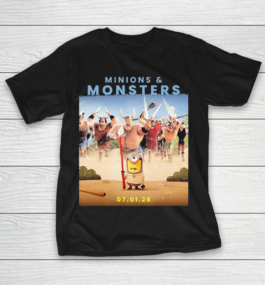 Minions And Monsters In Theaters July 1 2026 Shirts 1 Minions And Monsters In Theaters July 1 2026 Shirts