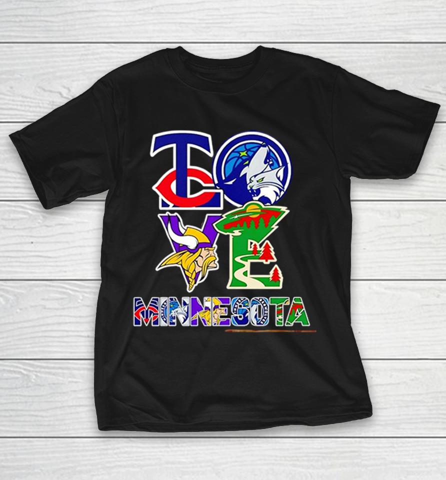 Minnesota Twins Minnesota Timberwolves Minnesota Vikings Minnesota Wild Love Minnesota Teams Sport Shirts 1 Minnesota Twins Minnesota Timberwolves Minnesota Vikings Minnesota Wild Love Minnesota Teams Sport Shirts